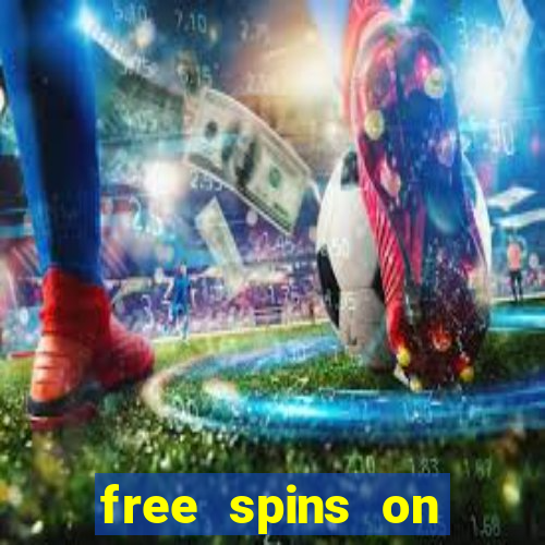 free spins on registration no deposit