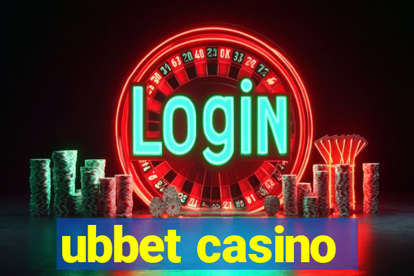 ubbet casino