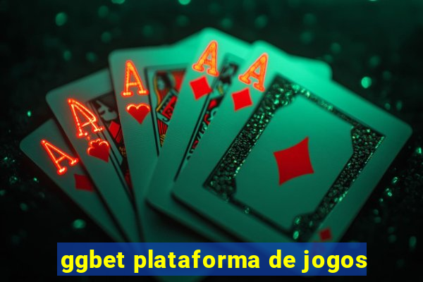 ggbet plataforma de jogos