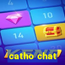 catho chat