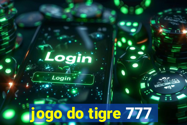 jogo do tigre 777