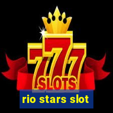 rio stars slot