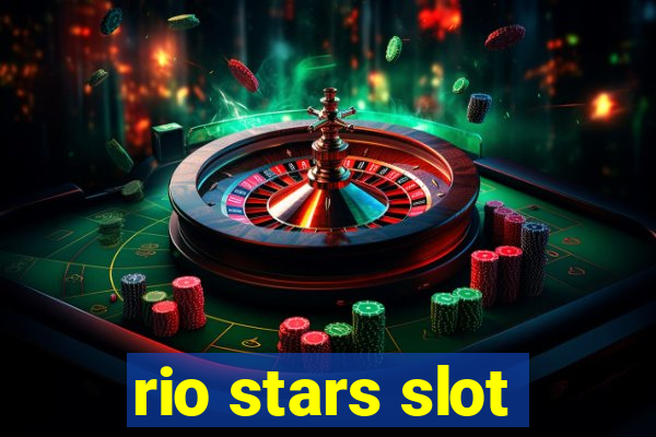 rio stars slot