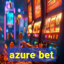 azure bet