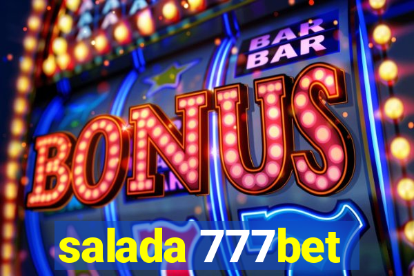 salada 777bet