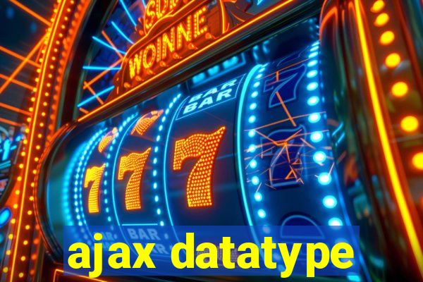 ajax datatype