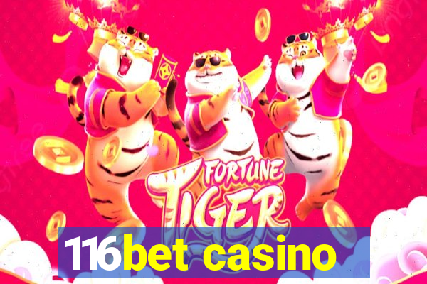 116bet casino