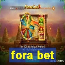 fora bet