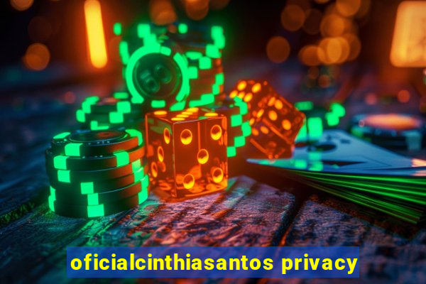 oficialcinthiasantos privacy