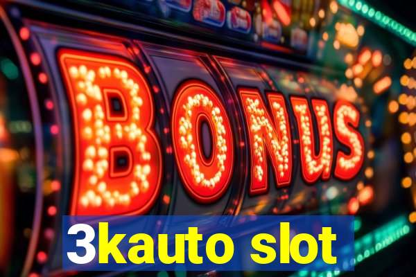 3kauto slot