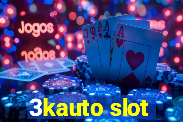 3kauto slot