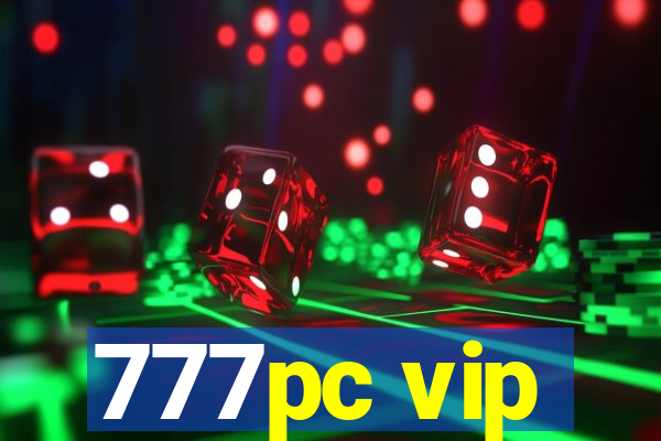 777pc vip