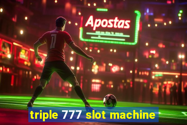 triple 777 slot machine