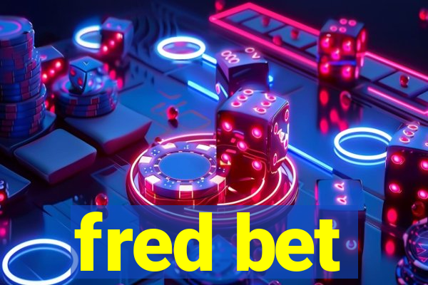 fred bet