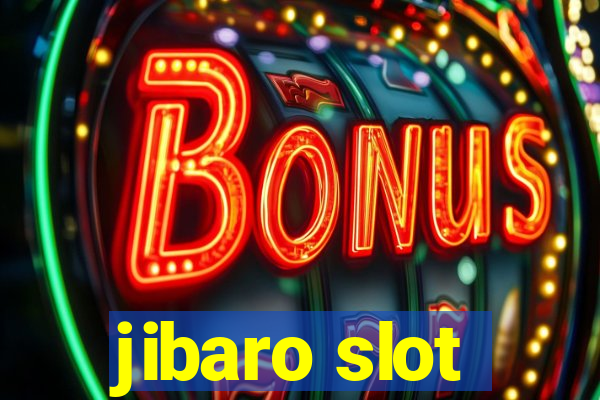 jibaro slot