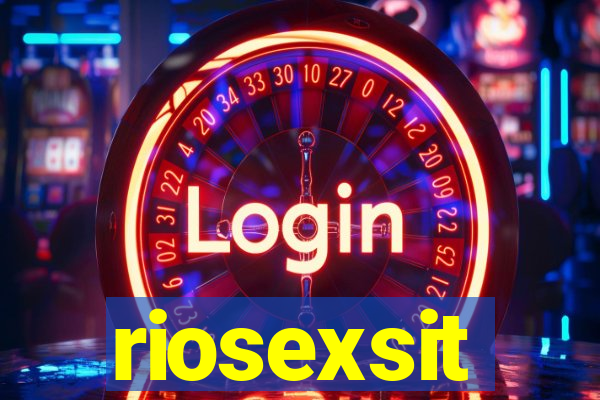 riosexsit