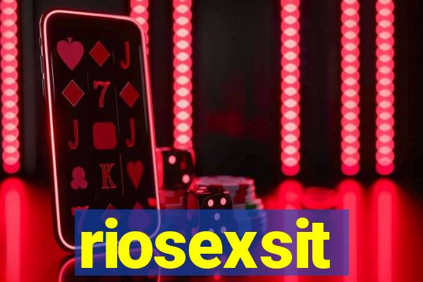 riosexsit