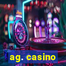 ag. casino