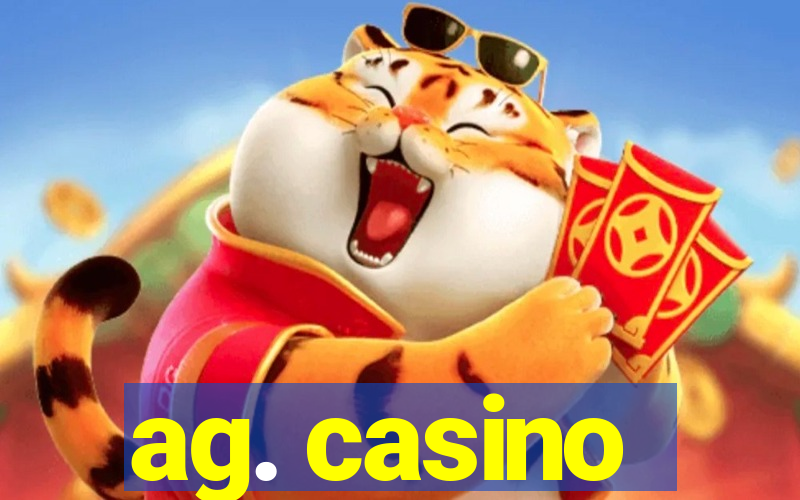 ag. casino