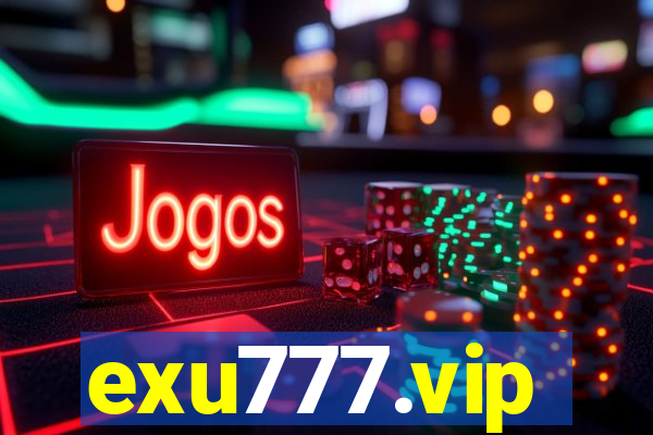 exu777.vip