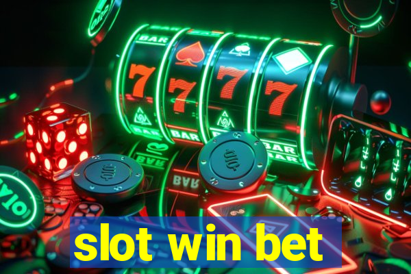 slot win bet