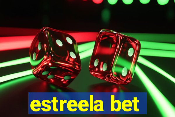 estreela bet