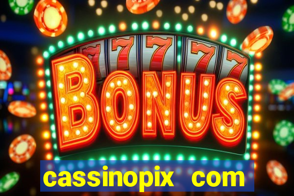 cassinopix com casino pgsoft fortune ox