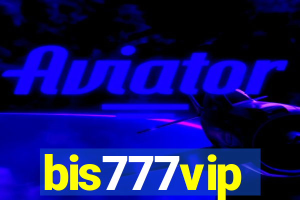 bis777vip