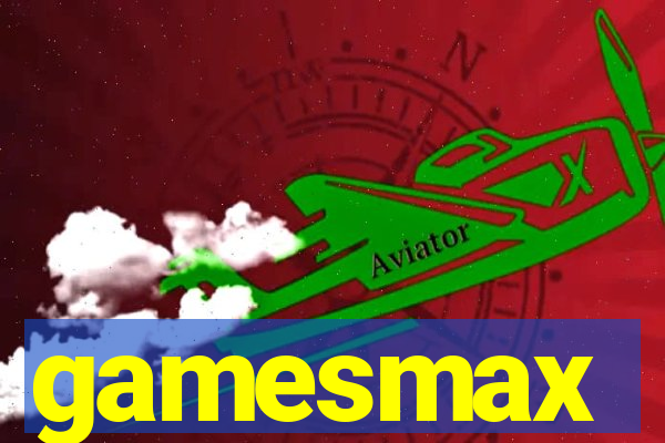 gamesmax