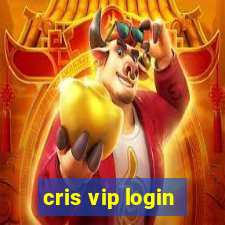 cris vip login