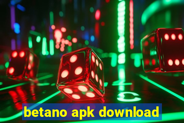 betano apk download