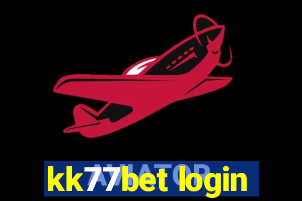 kk77bet login