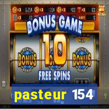 pasteur 154