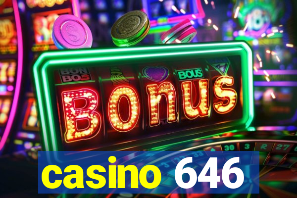 casino 646