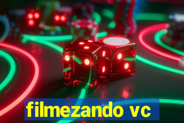 filmezando vc