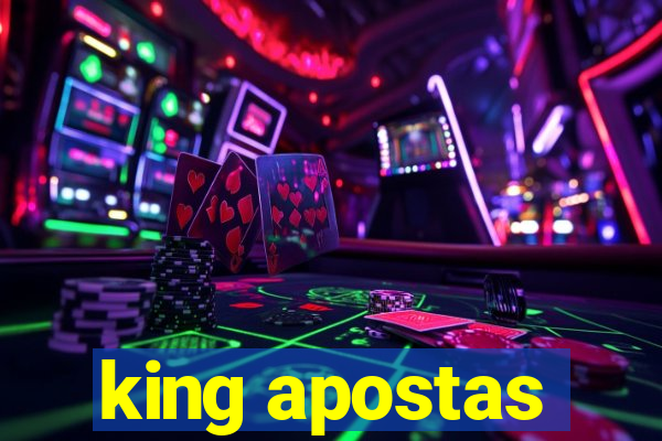 king apostas