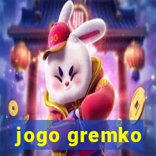 jogo gremko