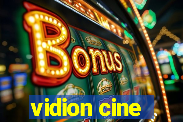 vidion cine