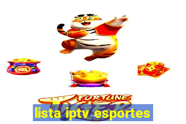 lista iptv esportes