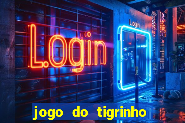 jogo do tigrinho de 1 real