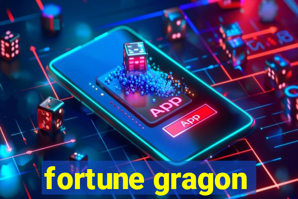 fortune gragon