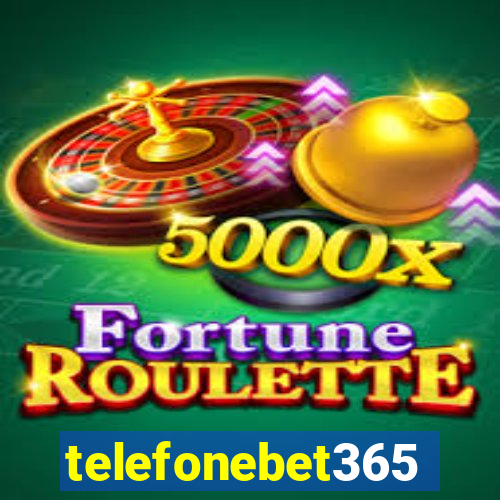 telefonebet365