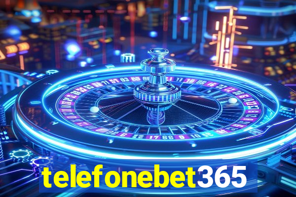 telefonebet365