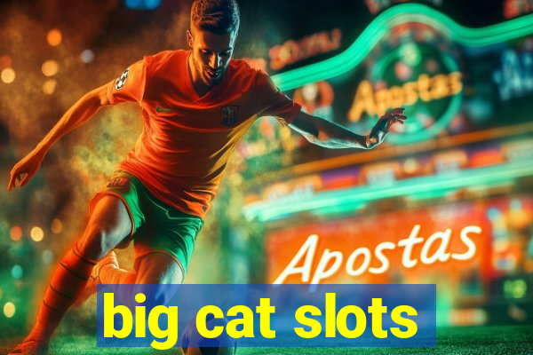 big cat slots