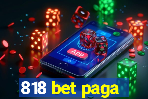 818 bet paga