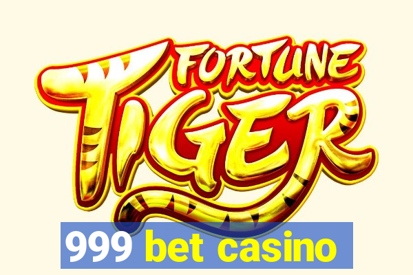 999 bet casino