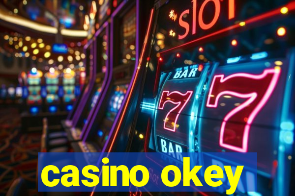 casino okey