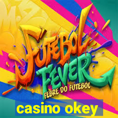 casino okey