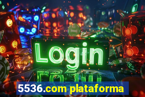 5536.com plataforma