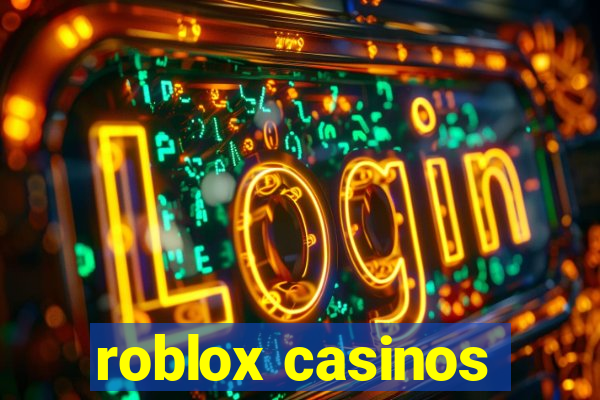 roblox casinos